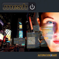 Mesh (GBR) - Automation Baby (Limited Edition: CD 1)