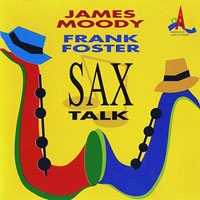 Frank Foster (USA, VI) - Sax Talk (split)