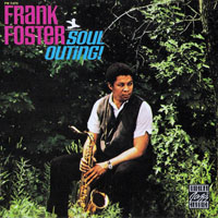 Frank Foster (USA, VI) - Soul Outing!
