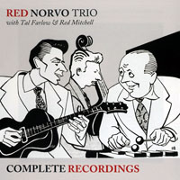 Norvo, Red - Red Norvo Trio With Tal Farlow & Red Mitchell - Complete Recordings