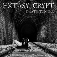Extasy Crypt - Death Tunnel