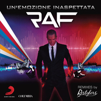 RAF (ITA) - Un'emozione Inaspettata (Remixes) (EP)