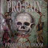 Pro-Pain - Prophets Of Doom