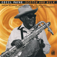 Payne, Cecil - Scotch & Milk