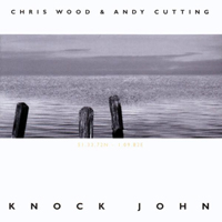 Wood, Chris - Knock John