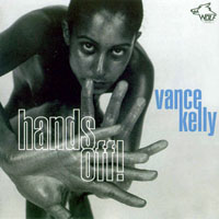 Vance Kelly - Hands Off!