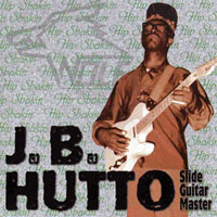 J. B. Hutto - Hip Shakin'