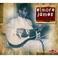 Elmore James - The Final Sessions - New York, February, 1963