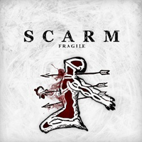 Scarm - Fragile