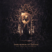 Dark Mirror Ov Tragedy - The Lord Ov Shadows (Japanese Edition)