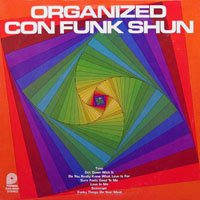Con Funk Shun - Organized