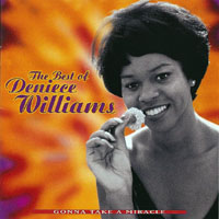 Deniece Williams - Gonna Take a Miracle - The Best of Deniece Williams