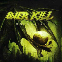 Overkill - Immortalis (Deluxe Edition)