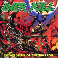 Overkill - The Masters Of Destruction - Live From The Longhorn