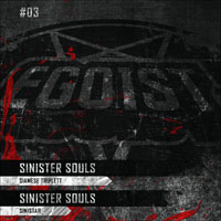 Sinister Souls - Siamese Triplett / Sinistar (Single)