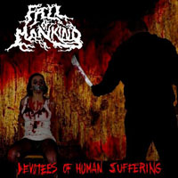 Fall Of Mankind - Devotees Of Human Suffering (EP)