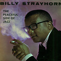 Billy Strayhorn - The Peaceful Side of Jazz