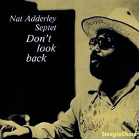 Nat Adderley - Don't Look Back