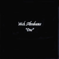 Mick Abrahams - One