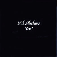 Mick Abrahams - One (Limited Edition)