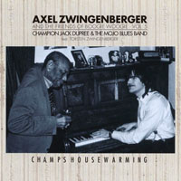 Zwingenberger, Axel - Axel Zwingenberger & Friends Of Boogie Woogie (Vol. 5) Champ's Housewarming