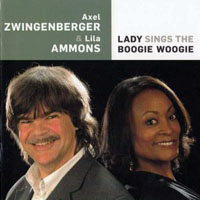 Zwingenberger, Axel - Axel Zwingenberg & Lila Ammons - Lady Sings The Boogie Woogie
