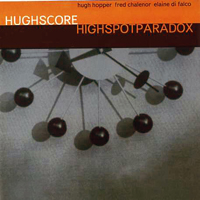 Hopper, Hugh - High Spot Paradox