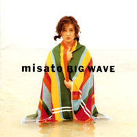 Watanabe, Misato - Big Wave