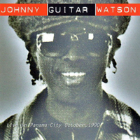 Johnny 'Guitar' Watson - Live In Panama City, October 1990