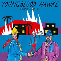 YoungBlood Hawke - Find A Way (Single)