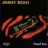 Jimmy Reed - Found Love