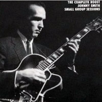 Johnny Smith - The Complete Roost Johnny Smith Small Group Sessions (CD 7)