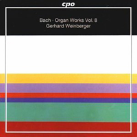 Weinberger, Gerhard - Johann Sebastian Bach - Complete Organ Works (Vol. 8)