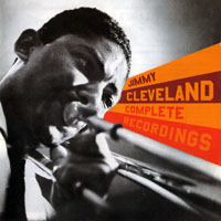 Cleveland, Jimmy - Jimmy Cleveland - Complete Recordings (CD 1)