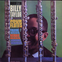 Taylor, Billy - Billy Taylor with Four Flutes