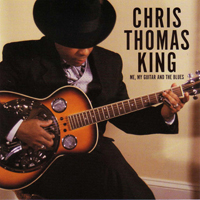 King, Chris Thomas - Me, My Guitar and the Blues