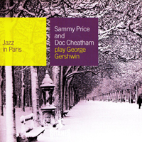 Sammy Price - Play George Gershwin (1956-58) (feat. Doc Cheatham)