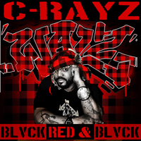 C-Rayz Walz - Blvck Red & Blvck (Single)