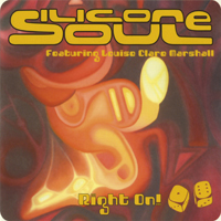 Silicone Soul - Right On! (Single) 