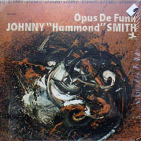 Johnny Hammond - Opus De Funk