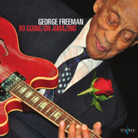 Freeman, George - 90 Going On Amazing
