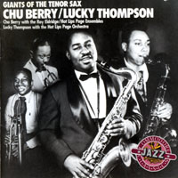Chu Berry - Giants Of The Tenor Sax (1938-44)
