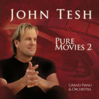 Tesh, John - Pure Movies 2