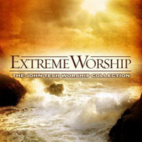 Tesh, John - Extreme Worship