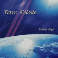 Pepe, Michel - Terre Celeste