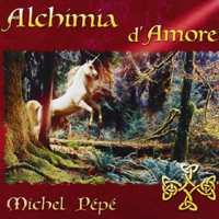 Pepe, Michel - Alchimia d'Amore