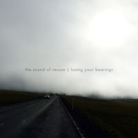 Sound Of Rescue - Losing Your Bearings