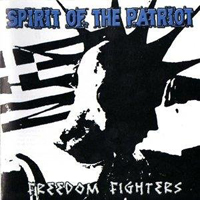 Spirit Of The Patriot - Freedom Fighters