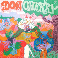 Don Cherry - Organic Music Society