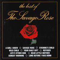 Savage Rose - The Best Of The Savage Rose